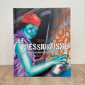 Le pressionnisme 1970 - 1990 : Les chefs-d'oeuvre du graffiti sur toile