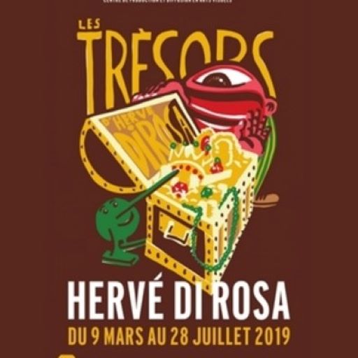 Hervé Di Rosa "Les trésors d'Hervé Di Rosa"