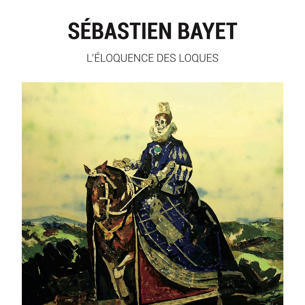 Bayet "L'éloquence des loques"